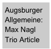 Augsburger Allgemeine:
Max Nagl Trio Article